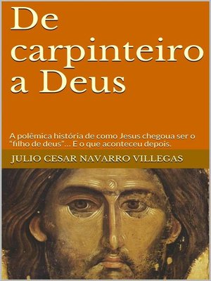 cover image of De carpinteiro a Deus